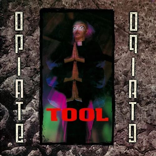 Tool, Opiate 12" EP