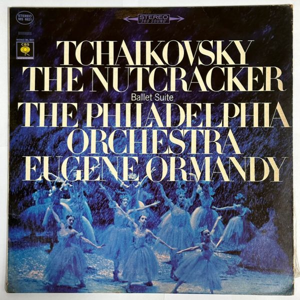 Tchaikovsky: The Nutcracker Ballet, Op. 71 - Philadelphia Orchestra, Eugene Ormandy