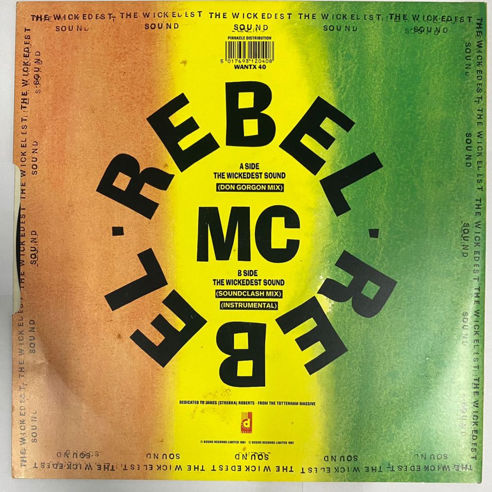 Rebel MC Featuring Tenor Fly ' The Wickedest Sound Vinyl