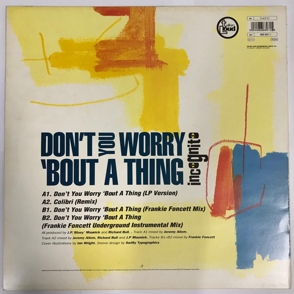 Incognito ' Don't You Worry 'Bout A Thing Vinyl