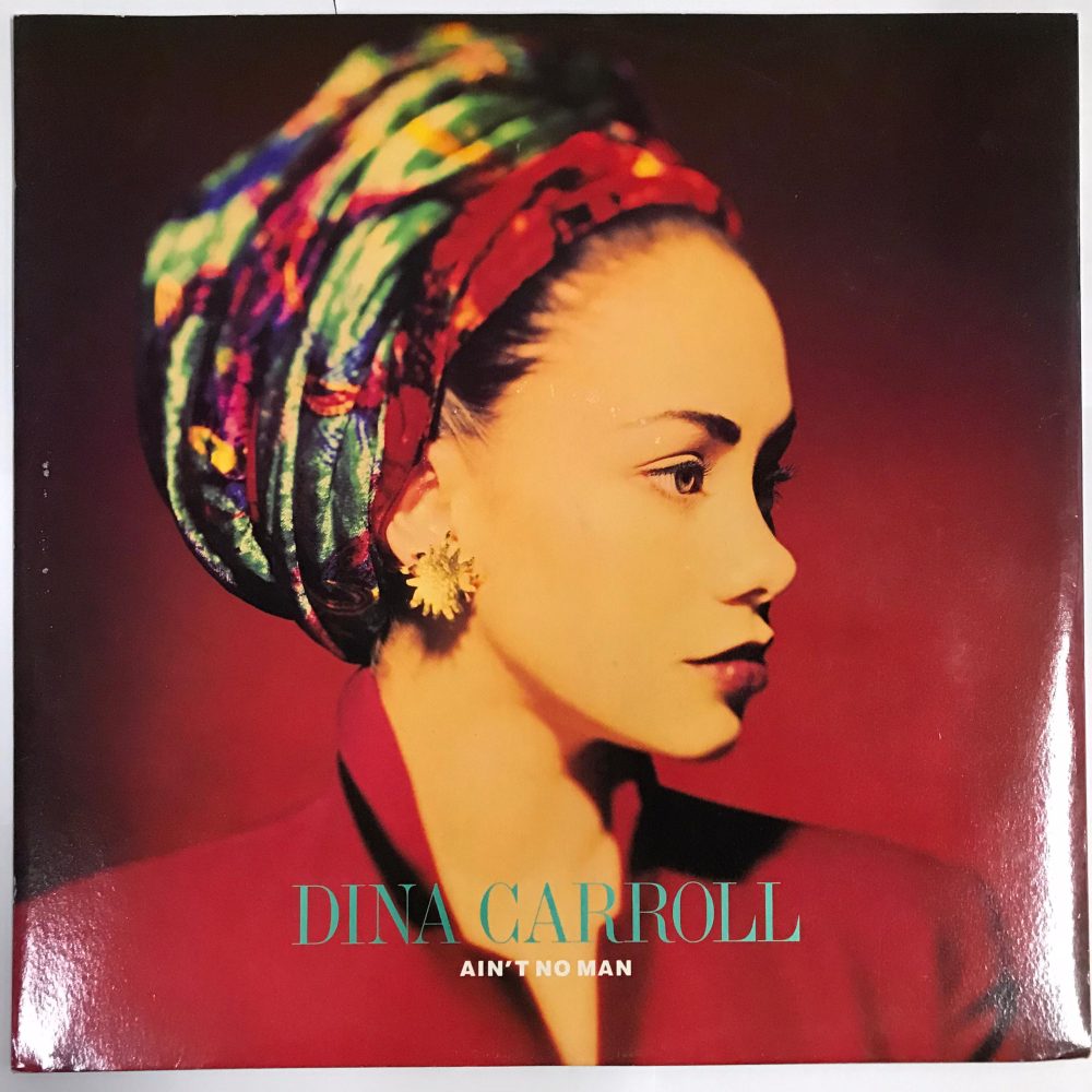 Dina Carroll - Ain't No Man Vinyl