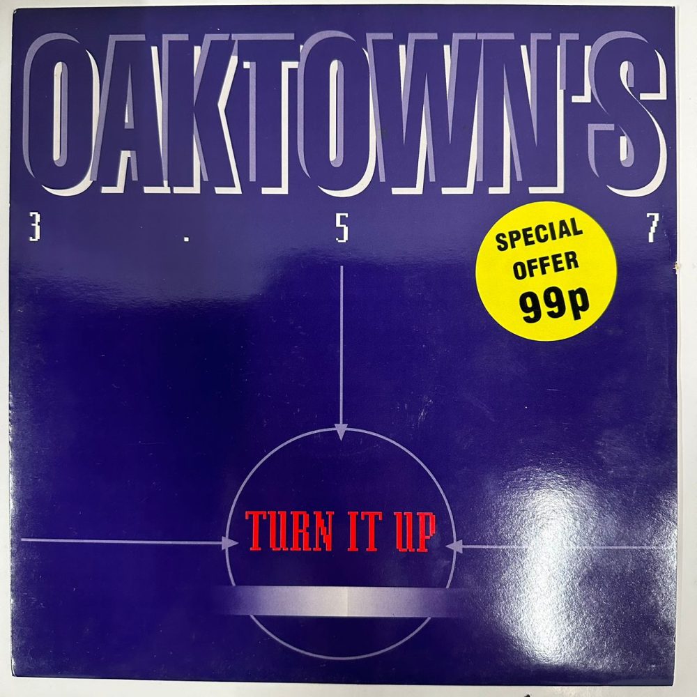 Oaktown's - Turn It Up