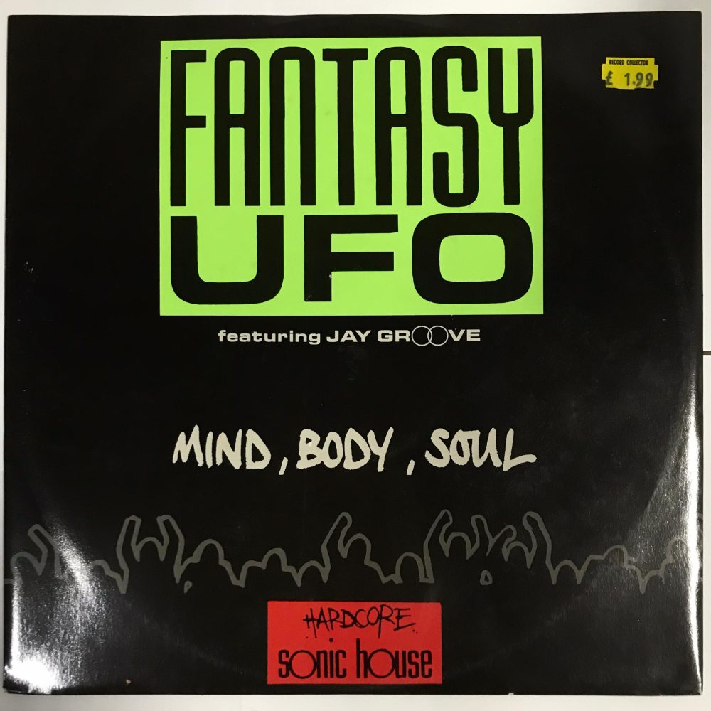 Fantasy UFO Featuring Jay Groove - Mind, Body, Soul Vinyl