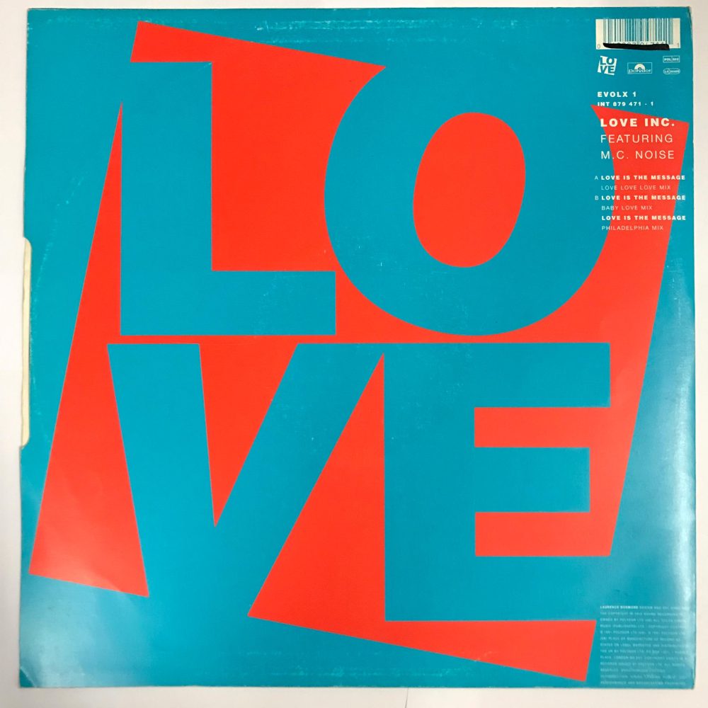 Love Inc. Featuring M.C. Noise - Love Is The Message Vinyl