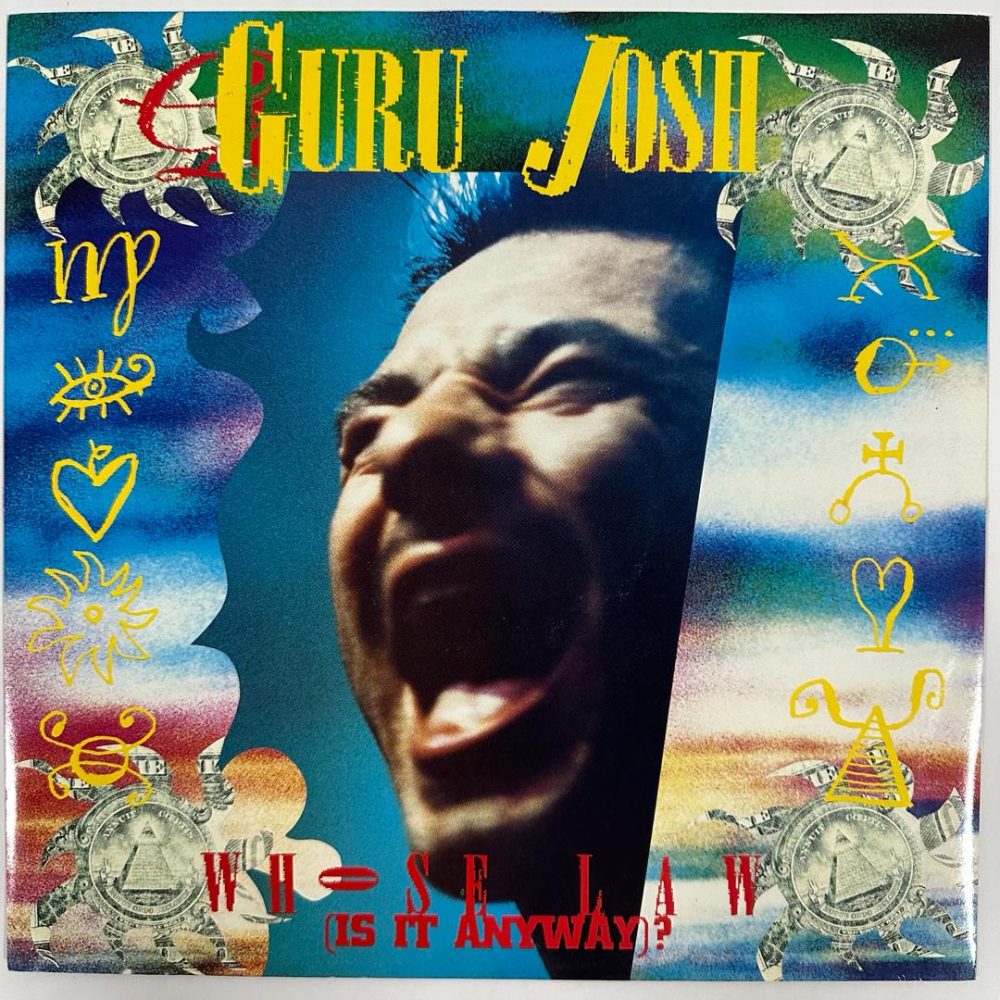 Guru Josh - Whose Law (Is It Anyway)?