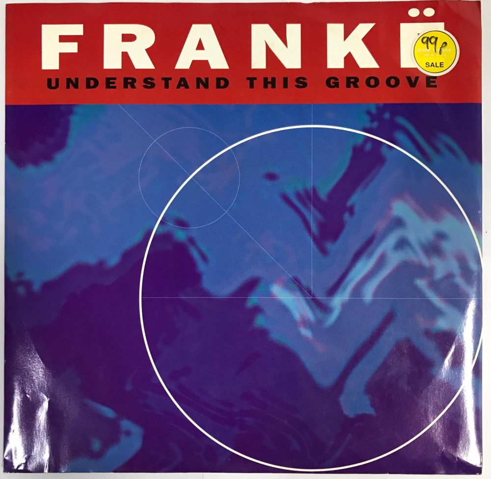 Frankë - Understand This Groove Vinyl Record