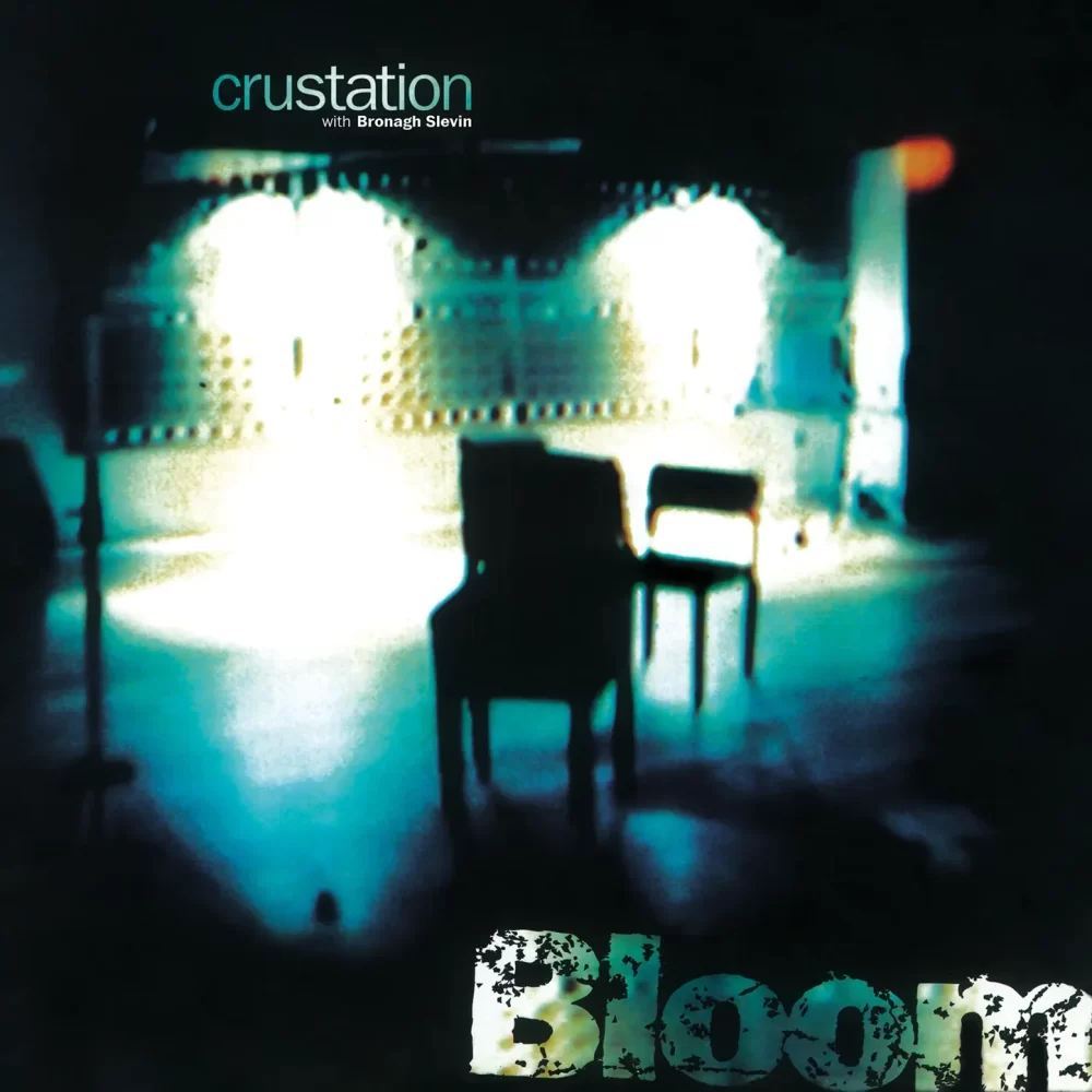 Crustation with Bronagh Slevin - Bloom Vinyl Record