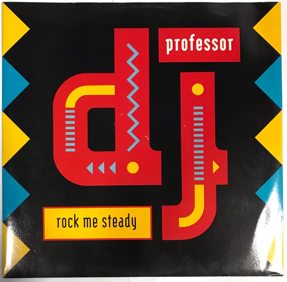 DJ Professor - Rock Me Steady Vinyl