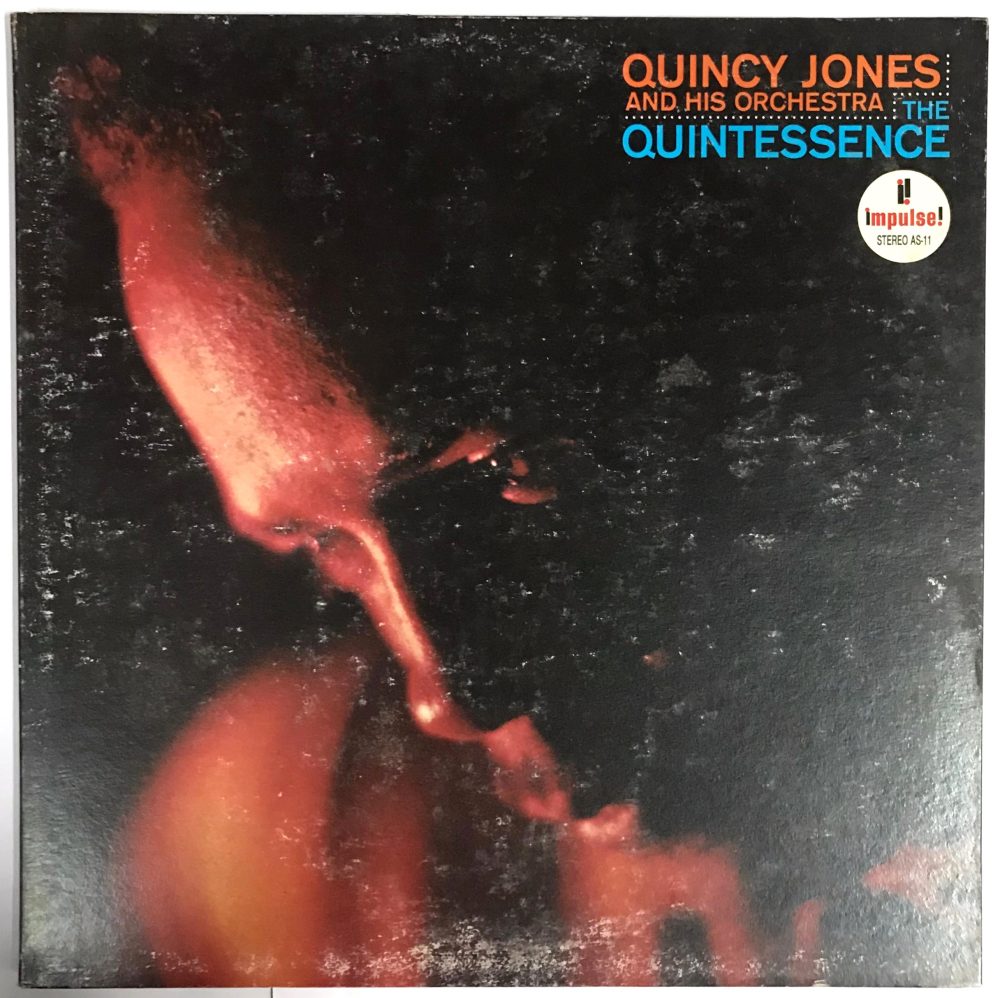 Quincy Jones And His Orchestra - The Quintessence Vinyl