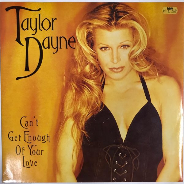 Taylor Dayne - Can't Get Enough Of Your Love_12" Single_Vinyl_Record