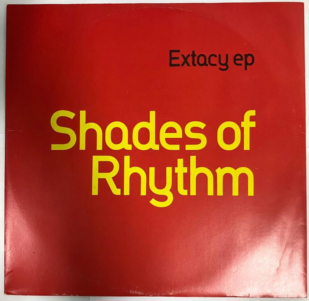 Shades Of Rhythm - Extacy EP_12"45RPM_Vinyl_Record