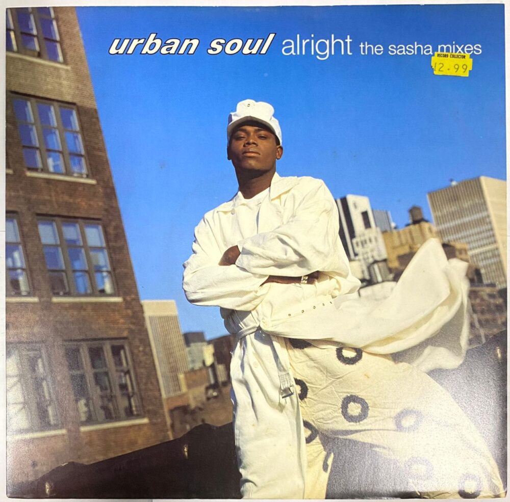 Urban Soul - Alright (The Sasha Mixes)_12"Single_45RPM_Vinyl_Record