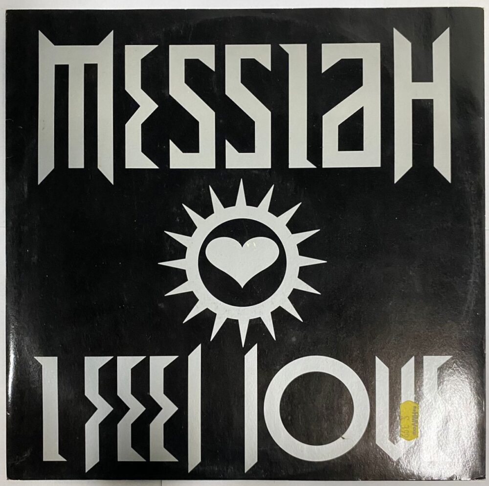 Messiah - I Feel Love_12"Single_45RPM_Vinyl_Record