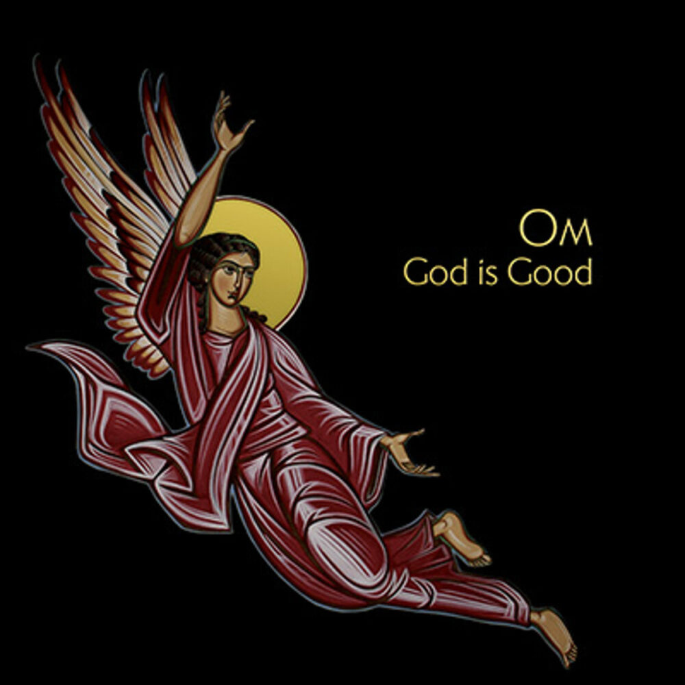OM - God is Good_LP_Vinyl_Record
