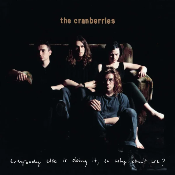The Cranberries - Everybody Else Is Doing It, So Why Can't We?_25th_Anniversary_LP_Vinyl_Record